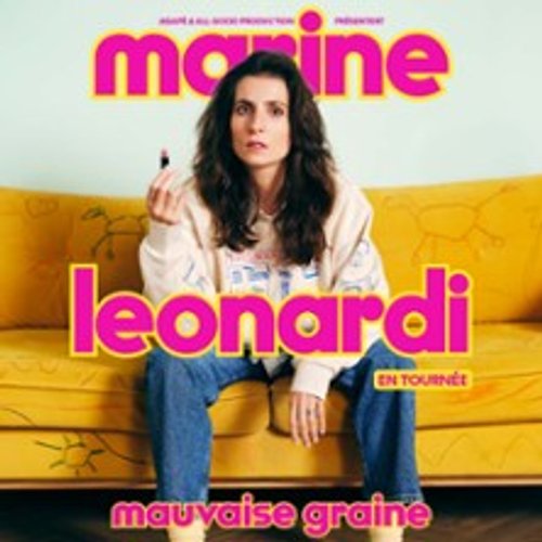 Marine Leonardi - Mauvaise Graine - Tournée